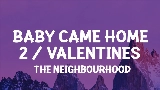 Обложка клипа Baby Came Home 2 / Valentines