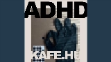 Обложка клипа ADHD
