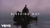Обложка клипа Bleeding Out