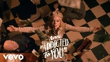Обложка клипа Addicted To You