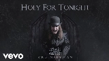 Обложка клипа Holy For Tonight