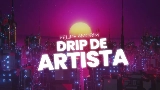 Обложка клипа Drip de Artista