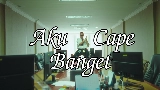 Обложка клипа Aku Cape Banget