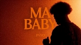 Обложка клипа Ma Baby