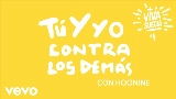 Обложка клипа Tú Y Yo Contra Los Demás