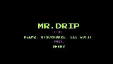 Обложка клипа Mr.drip