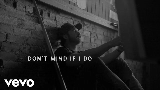 Обложка клипа Don't Mind If I Do