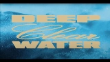 Обложка клипа Deep Clear Water