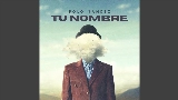 Обложка клипа Tu Nombre