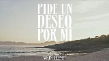 Обложка клипа Pide un deseo por mí