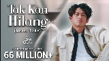 Обложка клипа Tak Kan Hilang