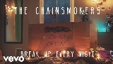 Обложка клипа Break Up Every Night