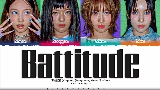 Обложка клипа BATTITUDE (NAYEON, JEONGYEON, MOMO, MINA)