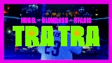 Обложка клипа Tra Tra