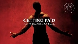Обложка клипа Getting Paid ​(f​eat​. Asake, Wizkid, Skillibeng​)