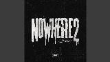 Обложка клипа Nowhere 2