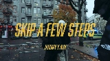 Обложка клипа Skip A Few Steps