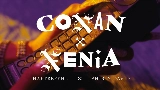 Обложка клипа Conan x Xenia