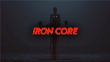 Обложка клипа Iron Core