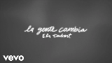 Обложка клипа La Gente Cambia