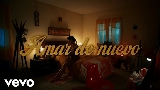 Обложка клипа Amar De Nuevo