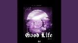 Обложка клипа Good life