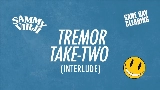 Обложка клипа Tremor Take-Two (Interlude)