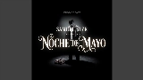 Обложка клипа Noche de Mayo