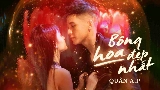 Обложка клипа Bông Hoa Đẹp Nhất