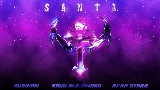 Обложка клипа Santa - Sped Up Version