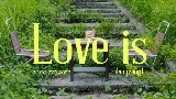 Обложка клипа Love is