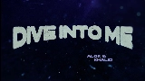 Обложка клипа Dive Into Me
