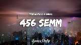 Обложка клипа 456 semm