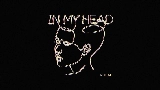 Обложка клипа In My Head
