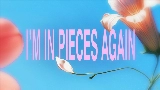 Обложка клипа In Pieces Again