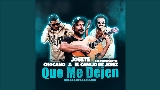 Обложка клипа Que Me Dejen
