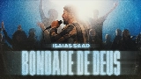 Обложка клипа Bondade de Deus
