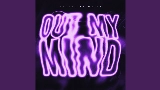 Обложка клипа OUT MY MIND