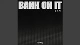 Обложка клипа Bank On It