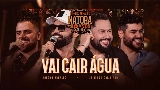 Обложка клипа Vai Cair Água - Ao Vivo