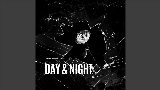 Обложка клипа Day & Night