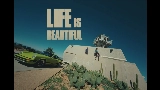 Обложка клипа Life Is Beautiful
