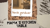 Обложка клипа Mama’s Kitchen Table