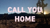 Обложка клипа Call You Home
