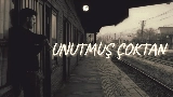 Обложка клипа Unutmuş Çoktan