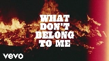 Обложка клипа What Don't Belong To Me
