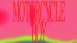 Обложка клипа Motorcycle Boy