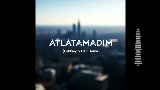 Обложка клипа Atlatamadım