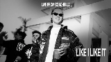 Обложка клипа Like I Like It