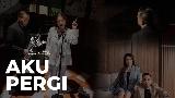 Обложка клипа Aku Pergi